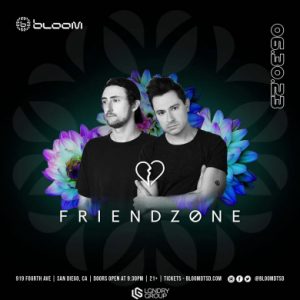 Bloom Fridays w/ Friendzone