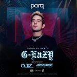 PARQ SATURDAYS w/ G-Eazy