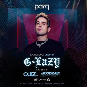 PARQ SATURDAYS w/ G-Eazy