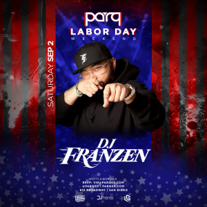 PARQ Saturdays w/ DJ Franzen