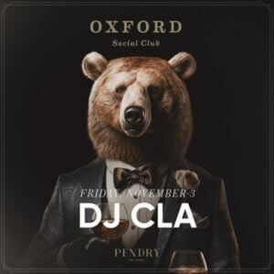 Oxford Fridays W/ DJ Cla