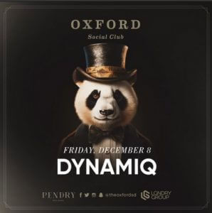 OXFORD FRIDAYS W/ Dynamiq