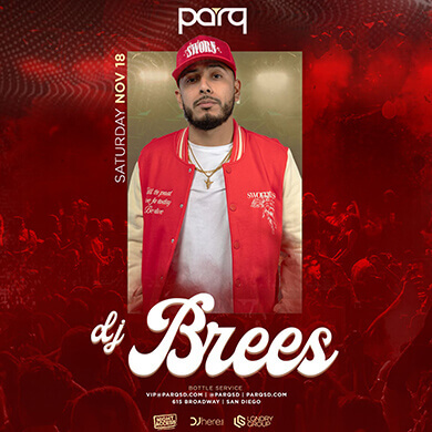 PARQ SATURDAYS W/ Dj Brees