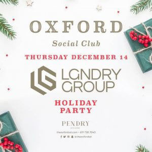 LGNDRY Holiday Party – Oxford Thursday