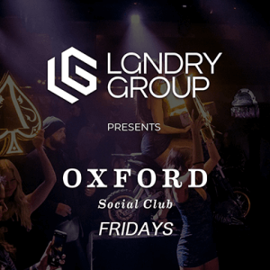 Oxford Fridays W/ DJ Bad
