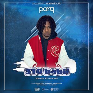 Parq Saturdays W/ 310babii