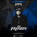 PARQ Saturdays W/ Franzen