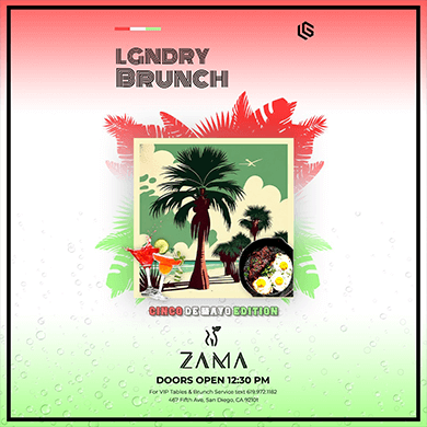 LGNDRY BRUNCH @ ZAMA