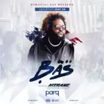 BAS Live @ Parq Nightclub