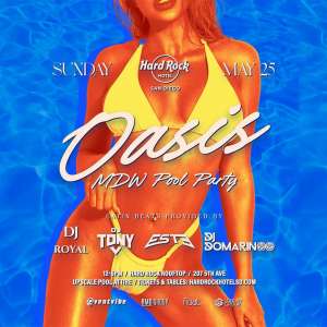 MEMORIAL DAY OASIS POOL PARTY @ HARDROCK