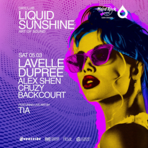 LIQUID SUNSHINE SATURDAYS @ HARD ROCK
