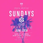 LGNDRY TAKEOVER @ THE POOL HOUSE