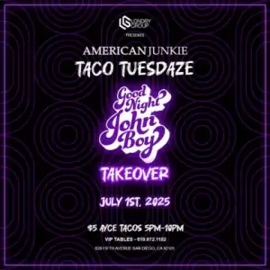 TACO TUESDAZE @ AMERICAN JUNKIE