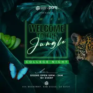Welcome to the Jungle 18+ College Night @ LAIR !