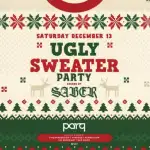 UGly Sweater Party @ PARQ NIGHTCLUB