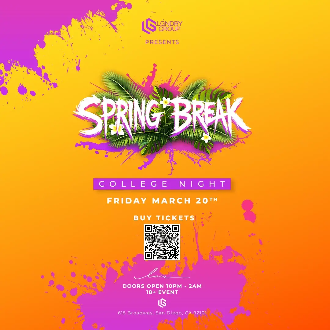 Spring Breakers 18+ College Night @ LAIR Nightclub!