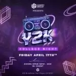 Y2K 18+ College Night @ LAIR Nightclub!