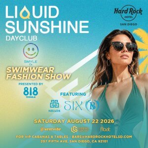 LIQUID SUNSHINE SATURDAYS @ HARD ROCK