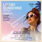 Liquid Sunshine @ Hard Rock